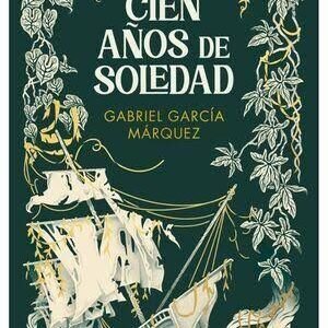 Cien años de soledad (Edición Especial en Tapa Dura). / Gabriel García Márquez.