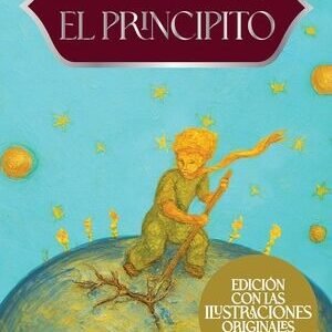 El Principito / Antoine de Saint-Exupéry